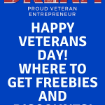 Happy Veterans Day, Where To Get Freebies and Discounts! #HappyVeteransDay 