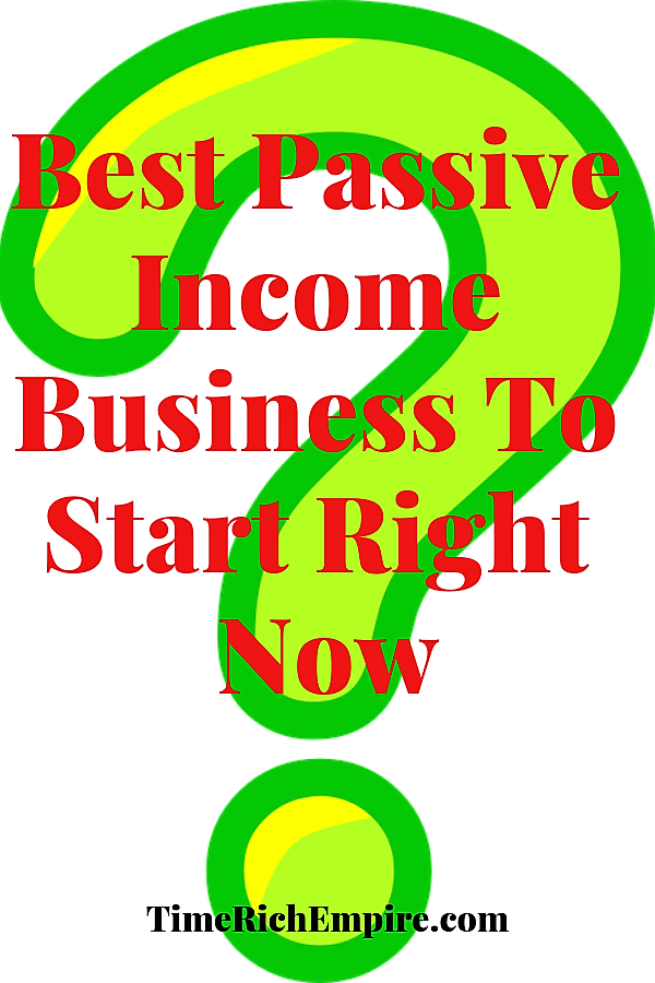 Time Rich Empire Best Passive Income Business To Start Right Now