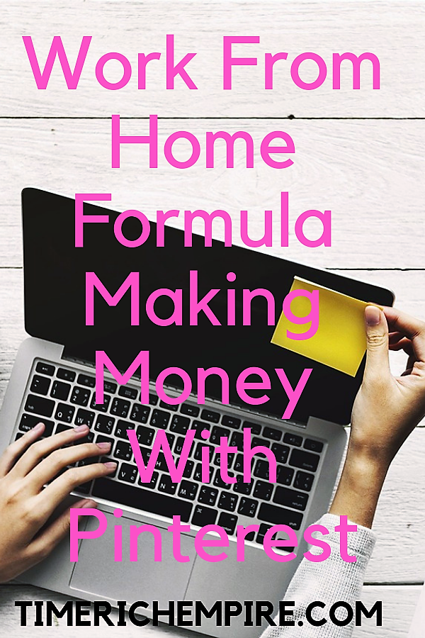 Work From Home Formula Making Money With Pinterest (1)