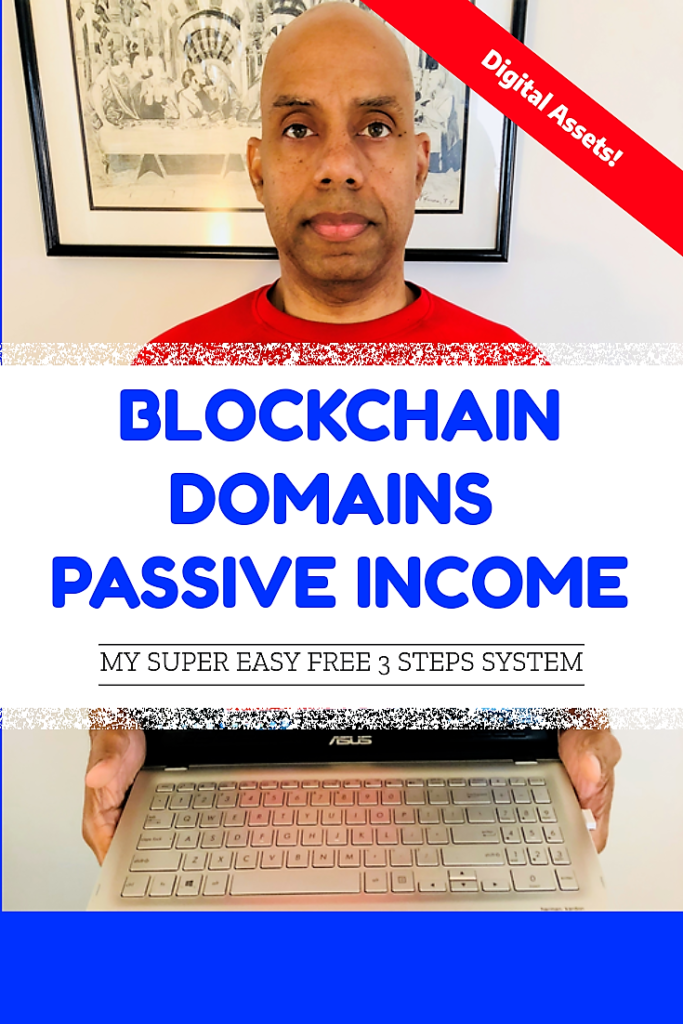 3 Steps System Blockchain Domains Passive Income Kyle Ransom Time Rich Empire 