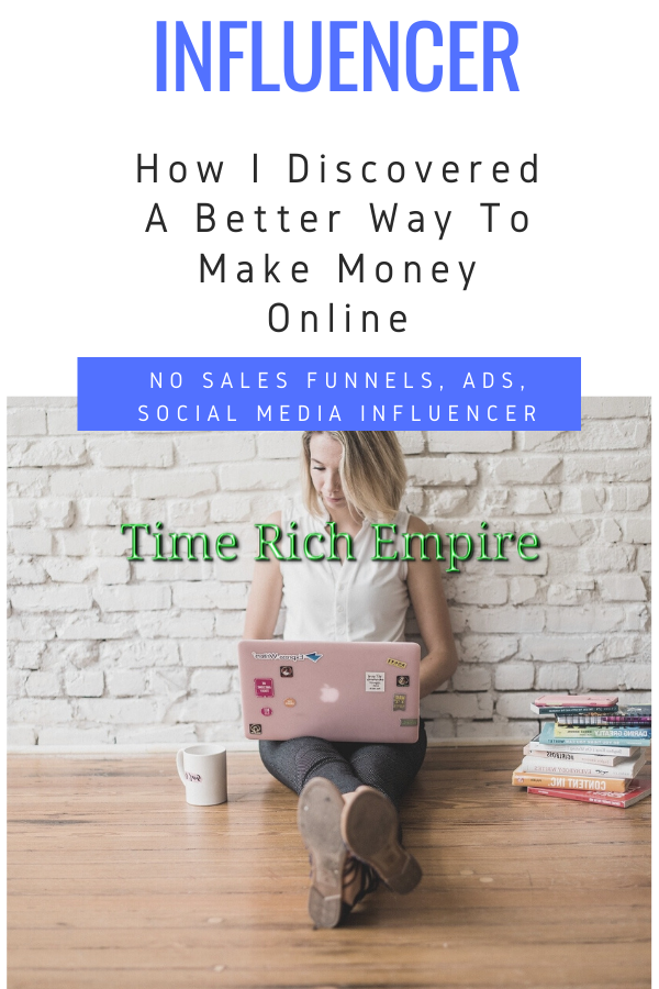 How-I-Discover-A-Better-Way-To-Make-Money-Online-Time-Rich-Empire-