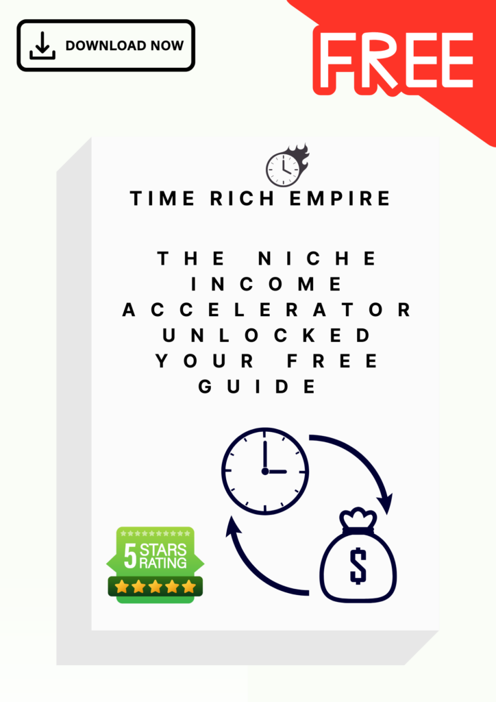 The-Niche-Income-Accelerator-Unlocked-Your-Free-Guide-