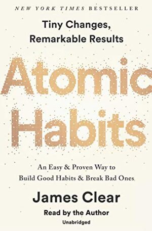 Atomic-Habits-An-Easy-Proven-Way-to-Build-Good-Habits-Break-Bad-Ones
